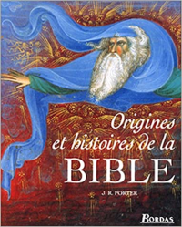 Origines et histoires de la bible